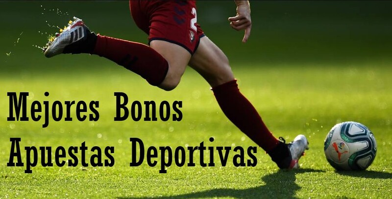 bonos apuestas deportivas